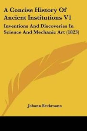A Concise History Of Ancient Institutions V1