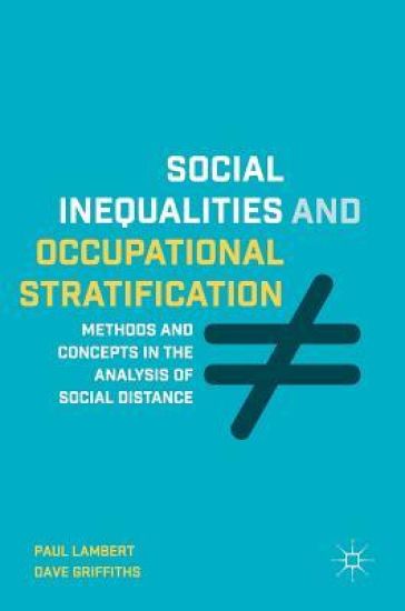 Social Inequalities and Occupational Stratification – Paul Lambert, kirjan kansikuva