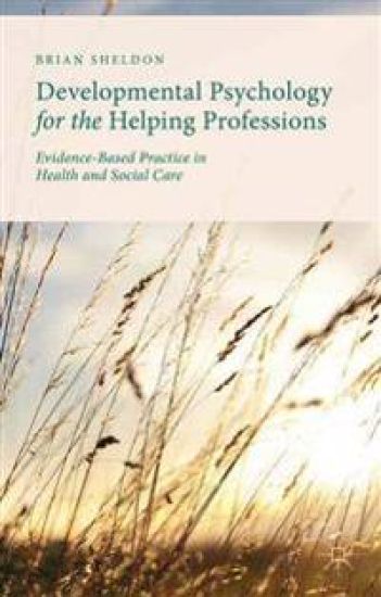 Developmental Psychology for the Helping Professions