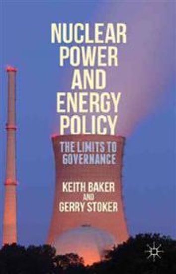 Nuclear Power and Energy Policy – Gerry Stoker, kirjan kansikuva