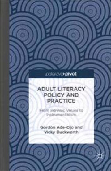 Adult Literacy Policy and Practice