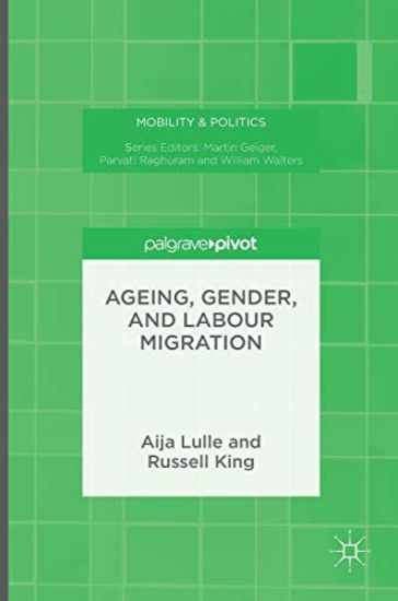 Ageing, Gender, and Labour Migration