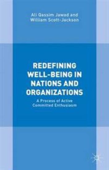 Redefining Well-Being in Nations and Organizations