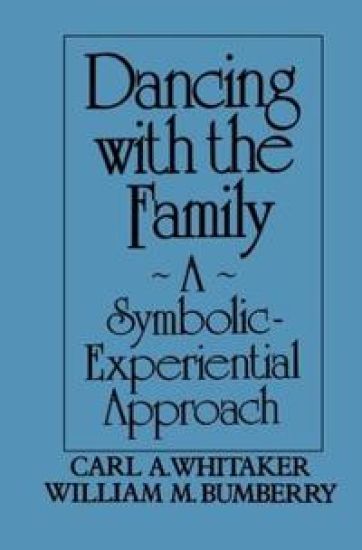 Dancing with the Family: A Symbolic-Experiential Approach