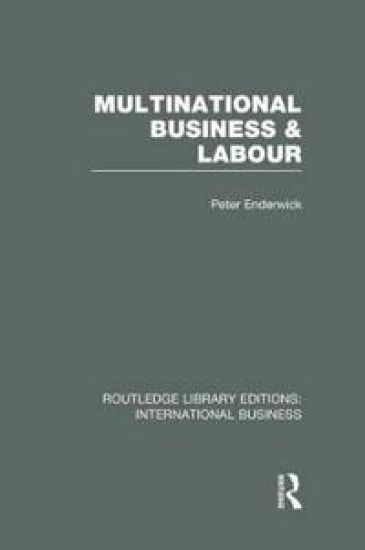 Multinational Business and Labour (RLE International Business)
