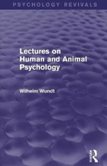 Lectures on Human and Animal Psychology (Psychology Revivals)