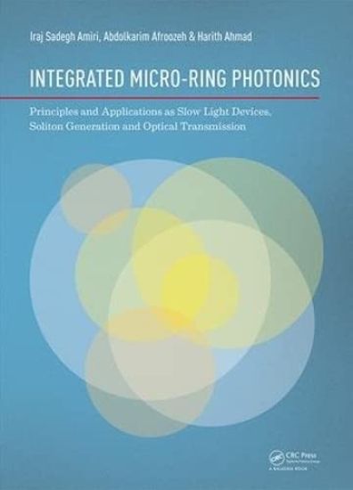 Integrated Micro-Ring Photonics