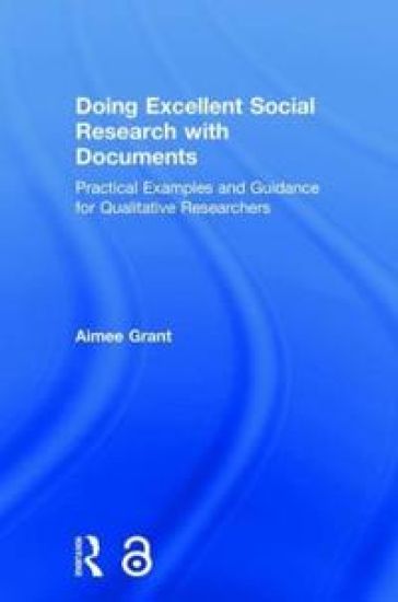 Doing Excellent Social Research with Documents