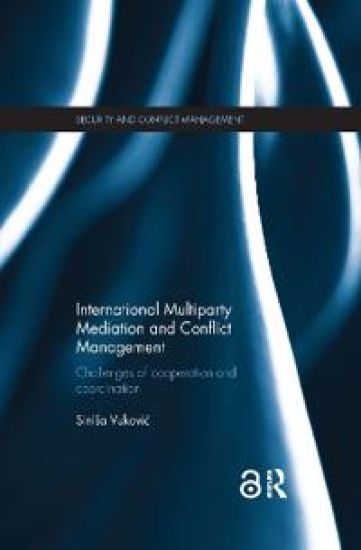 International Multiparty Mediation and Conflict Management