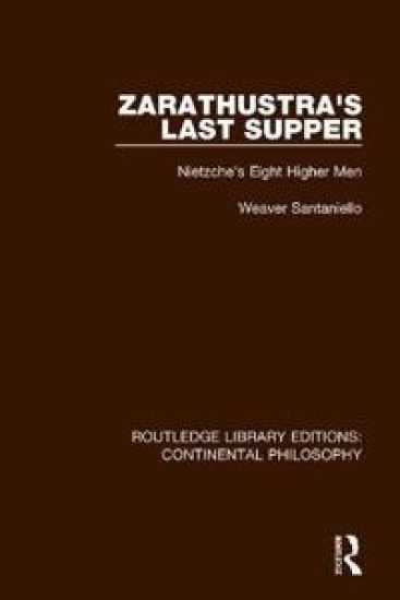Zarathustra's Last Supper