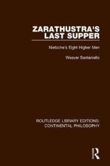 Zarathustra's Last Supper