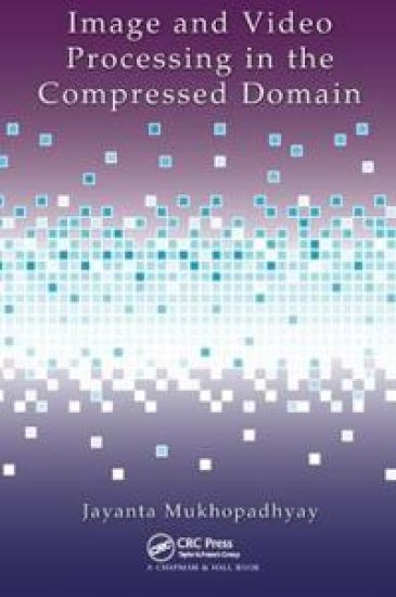 Image and Video Processing in the Compressed Domain