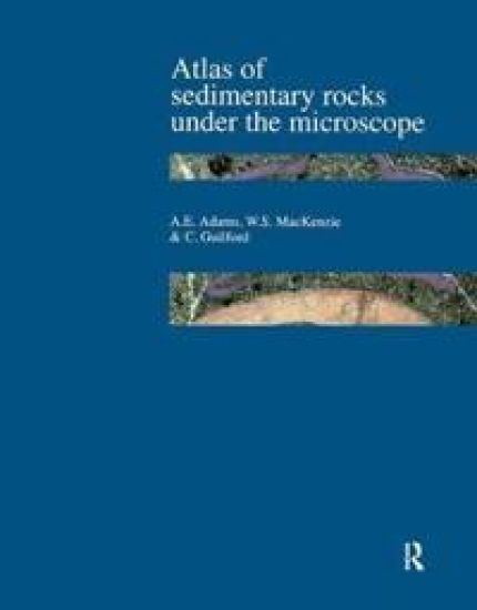Atlas of Sedimentary Rocks Under the Microscope