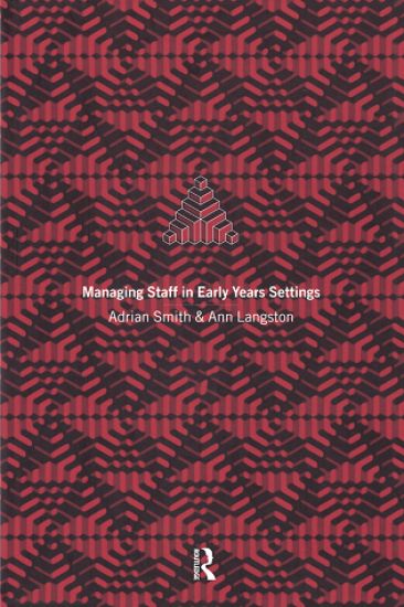 Managing Staff in Early Years Settings