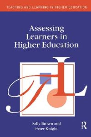 Assessing Learners in Higher Education