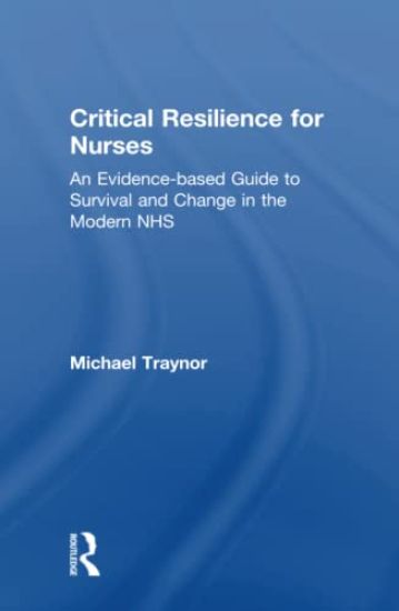 Critical Resilience for Nurses