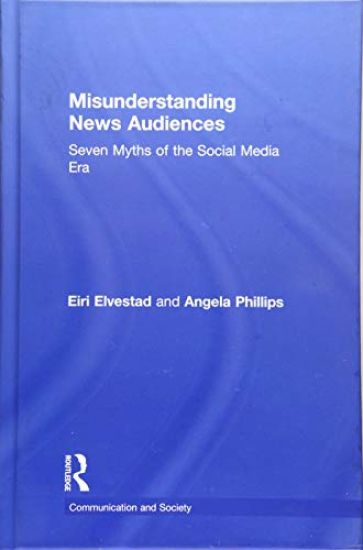 Misunderstanding News Audiences
