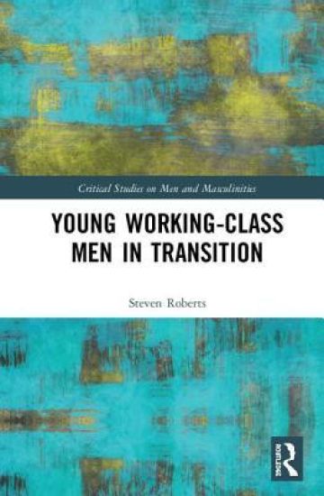 Young Working-Class Men in Transition