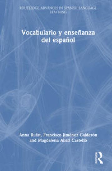 Vocabulario y enseñanza del español