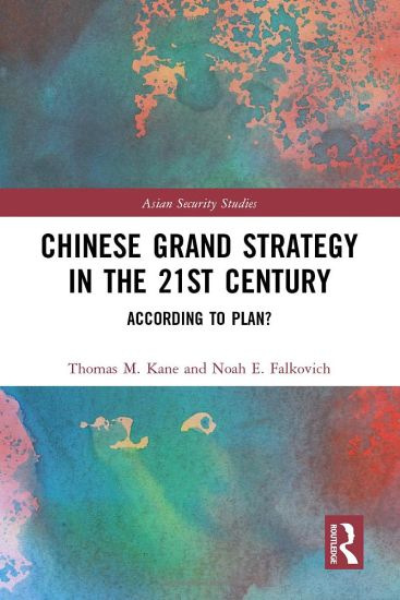 Chinese Grand Strategy in the 21st Century