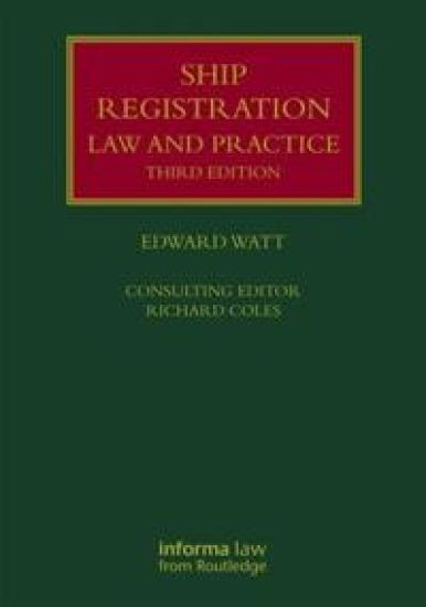 Ship Registration: Law and Practice