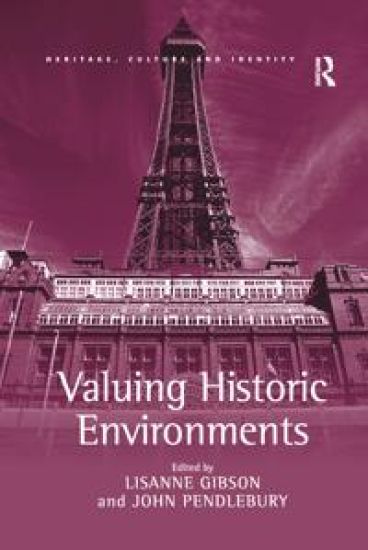 Valuing Historic Environments