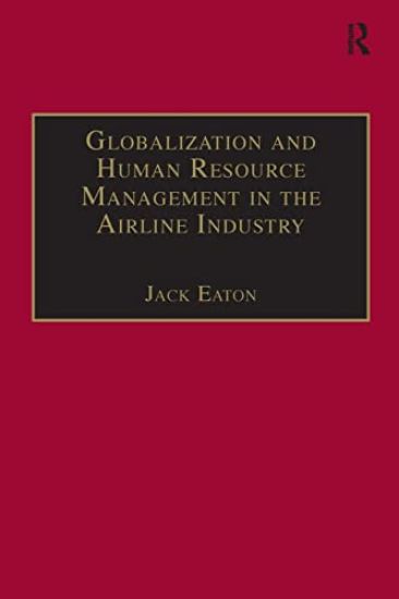 Globalization and Human Resource Management in the Airline Industry