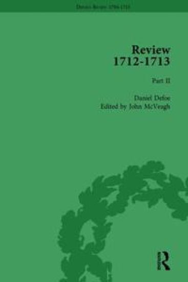 Defoe's Review 1704–13, Volume 9 (1712–13), Part II
