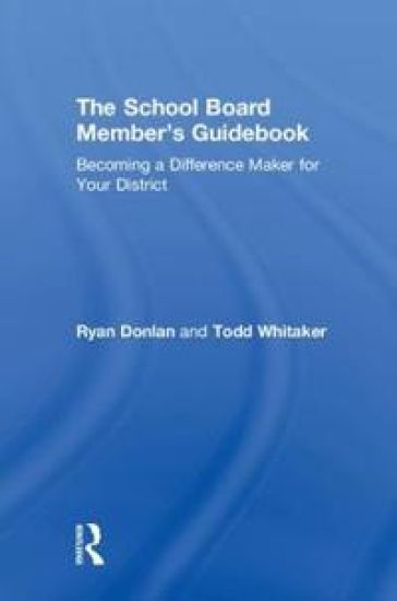 The School Board Member's Guidebook