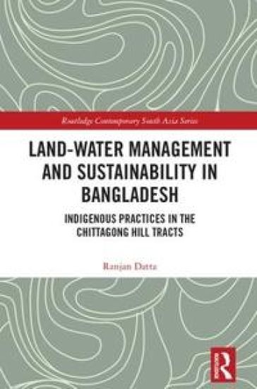 Land-Water Management and Sustainability in Bangladesh