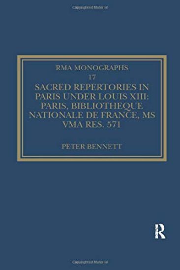 SACRED REPERTORIES IN PARIS UNDER LOUIS