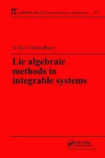 Lie Algebraic Methods in Integrable Systems