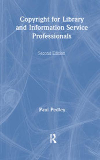 Copyright for Library and Information Service Professionals
