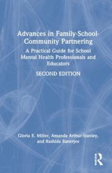 Advances in Family-School-Community Partnering