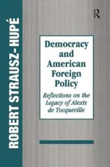 Democracy and American Foreign Policy