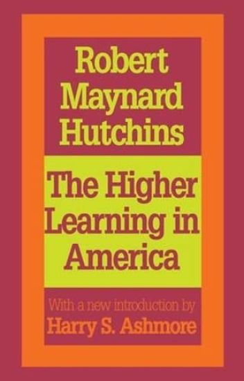 The Higher Learning in America