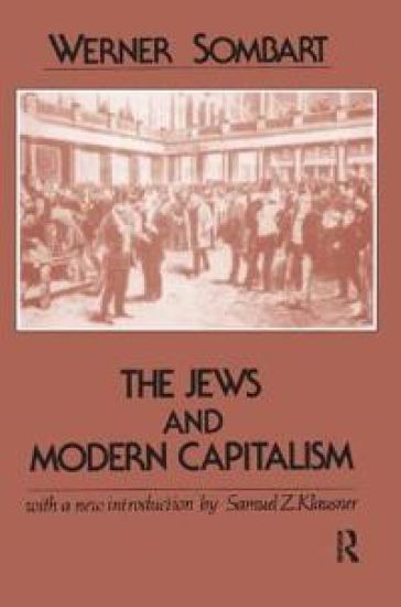 The Jews and Modern Capitalism
