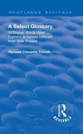 Revival: A Select Glossary (1906)
