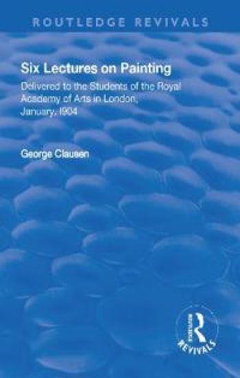 Revival: Six Lectures on Painting (1904)