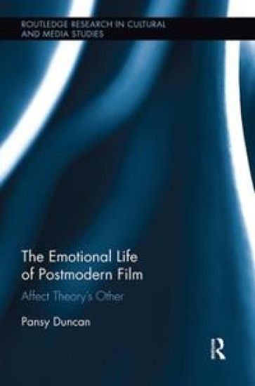 The Emotional Life of Postmodern Film
