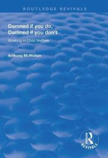 Damned If You Do, Damned If You Don't