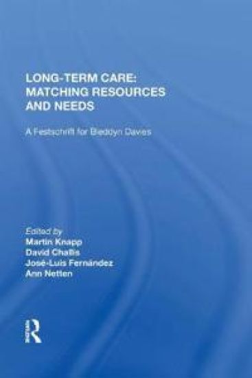 Long-Term Care: Matching Resources and Needs