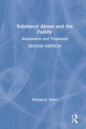 Substance Abuse and the Family