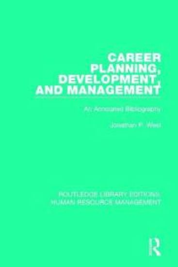 Career Planning, Development, and Management – Jonathan P. West, kirjan kansikuva