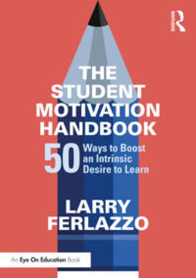 The Student Motivation Handbook