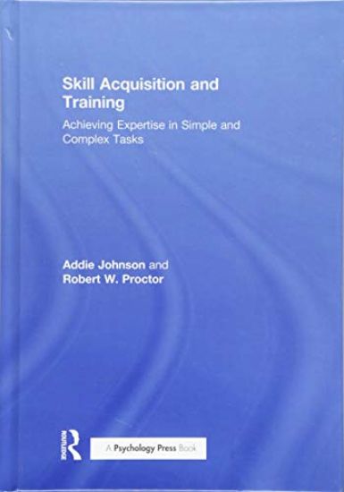Skill Acquisition and Training