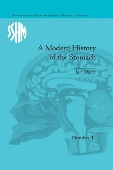A Modern History of the Stomach