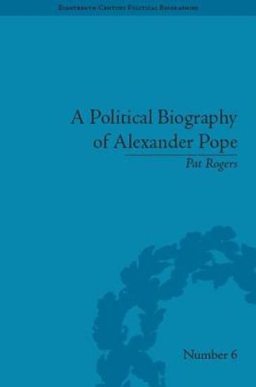 A Political Biography of Alexander Pope