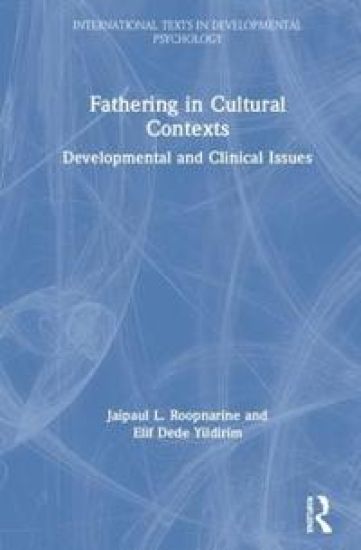 Fathering in Cultural Contexts – Jaipaul Roopnarine, kirjan kansikuva