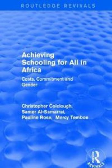 Revival: Achieving Schooling for All in Africa (2003)